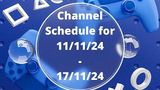 We Are Back!, Soldierboy's YouTube Channel Schedule For 11/11/24 - 17/11/24