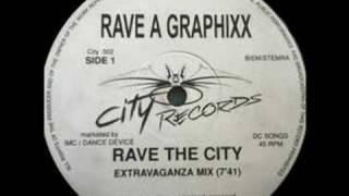 Rave A Graphixx (DJ Gizmo) - Rave The City [1991]