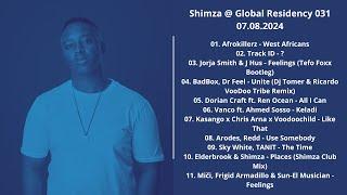 Shimza @ Global Residency 031 07.08.2024 with tracklist