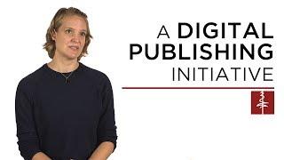 A Digital Publishing Initiative