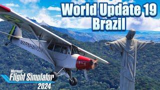 MSFS 2024 World Update 19 Brazil! | Marketplace Release | FREE CAP-4 Paulistinha