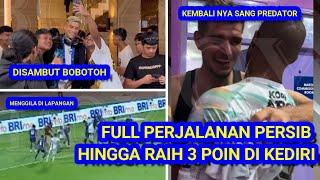 Disambut Bobotoh, Full Perjalanan Persib Hingga Raih 3 Ppoin di Kediri