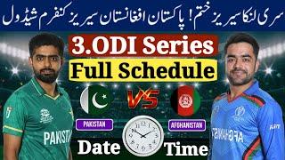 Pakistan vs Afghanistan ODI Series Schedule 2023 | Pak vs Afg 2023 Series Schedule | Pak Vs Afg Time