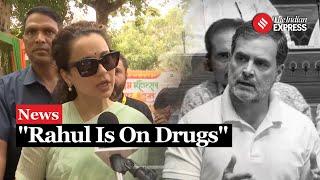 Kangana Ranaut Attacks Rahul Gandhi: "Rahul Should Get A Drug Test" | Parliament Session