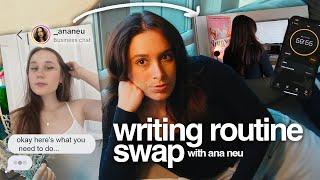 trying @ananeu's writing routine  authortubers swap writing routines!