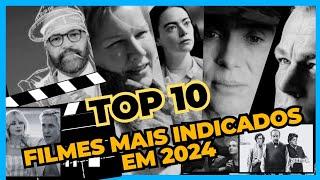 TOP 10 FILMES MAIS INDICADOS E PREMIADOS EM 2024 | #filmes2024 #tv #hollywood #oscars #lista #top10