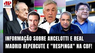 "É NOTÍCIA QUENTE!! Um JORNAL NA EUROPA REVELOU que o Ancelotti..." INFORMAÇÃO sobre Real e CBF!