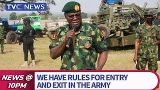 We Have Rules For Entry And Exit In The Army - COAS