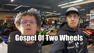 Gospel Of Two Wheels #310