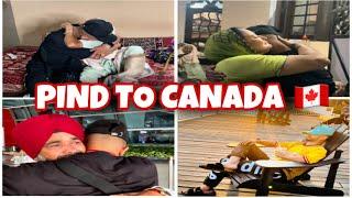 Pind to Canada || emotional video || full journey 