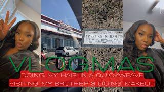 VLOGMAS '22 ⇢ Doing A Quick Weave With iQueenLA Hair, Visiting My Brother, Doing My Makeup