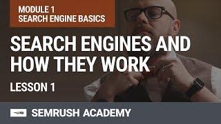 How Do Search Engines Work | Lesson 1/31