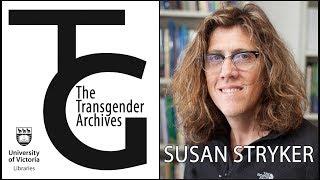 Susan Stryker - Transgender Archives Visitor