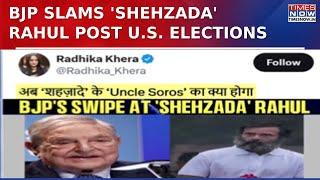 Politics Over U.S. Polls: BJP Slams 'Shehzada' Rahul, Asks 'What Will Happen To Uncle Soros Now?'