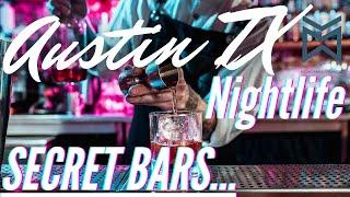 Austin, TX Nightlife | BEST HIDDEN Bars REVEALED 4K