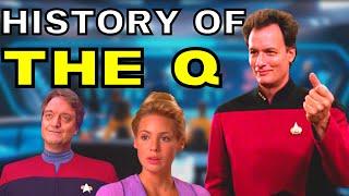 Star Trek: A History of the Q [Characters, Appearances and Storylines]