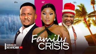 FAMILY CRISIS - DESTINY ETIKO, ZUBY MICHEAL, UGEZU J UGEZU.