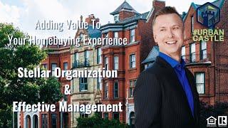 #UrbanCastle Adds Value to Homebuying via Organization & Management