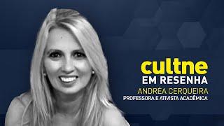 CULTNE EM RESENHA - Programa Andréa Cerqueira