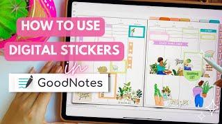 How to Use Digital Stickers in GoodNotes: + 22 FREE Stickers! #digitalplanning #goodnotes