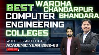 Best Computer Engineering Colleges in Wardha, Chandarpur: Fees, MHT-CET Cut off |2022-23 |Dinesh Sir