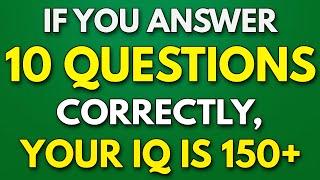 If You Can Answer 10 QUESTIONS, You Have INSANELY HIGH IQ! - General Knowledge Trivia for SENIORS!