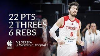 Cedi Osman 22 pts 2 threes 6 rebs vs Serbia World Cup Quali