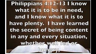 Philippians 4:12-13  -  What Is The Secret To Contentment