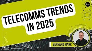 Telecomms Trends in 2025