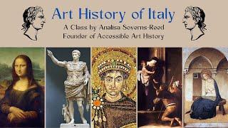 Art of Italy Class Announcement || Accessible Art History Teaches a Class!