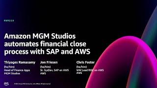 AWS re:Invent 2024 - Amazon MGM Studios automates financial close process with SAP and AWS (MAM219)