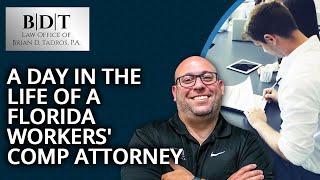 A Day In The Life Of A FL Workers' Comp Attorney