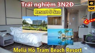 Trải nghiệm 3N2Đ Khách sạn Melia Hồ Tràm Resort (Cách Chợ Bến Thành 100km)