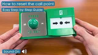 How to reset call point on SecureMyDoor Exit Button & Resettable Call Point Dual Unit