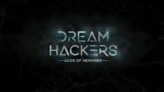 Dream Hackers. Trailer