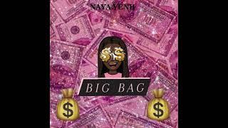 Naya Yenii- Big Bag [Official Audio]