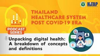 [ENGLISH] Podcast | Unpacking Digital Health: A Breakdown of Concepts and Definitions