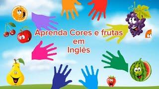 Aprenda cores e frutas em inglês | vídeo infantil | Clarineta kids