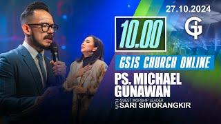 Ibadah Online GSJS 3 - Ps. Michael Gunawan & Sari Simorangkir - Pk.10.00 (27 Okt 2024)