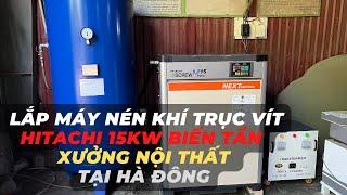 Giao máy nén khí hitachi next seri 15kw biến tần, sấy khí + bình chứa 1000l về Hà Đông