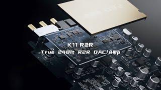 FIIO K11 R2R CG video