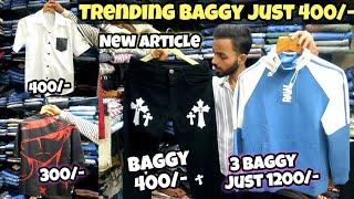 Trending baggy just ₹400/- | trending clothes in mumbai | kurla market | cheap baggy jeans in mumbai