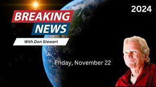 Breaking News November 22, 2024