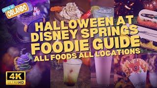 Walt Disney World - Disney Springs FULL Halloween Food Guide 2024