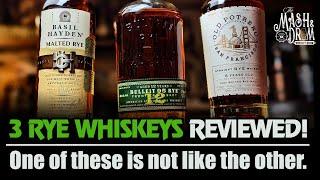 Basil Hayden Malted Rye, Bulleit 12 Year Rye and Old Protrero Malted Rye! All 3 Reviewed!