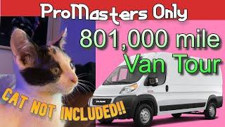 801,000 mile Van Tour - Ram Promaster. Not just possible - commonplace. Promasters Only