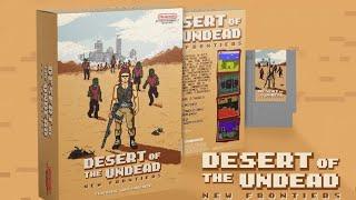 Desert Of The Undead Available now on NES