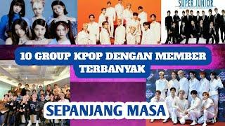 10 grup kpop dengan member terbanyak  | versi full | BERBAGI CERITA KITA 22 #blackpink #kpop #aespa