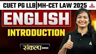 English Introduction Class for CUET PG LLB | MH-CET LAW 2025 | English for CUET PG 2025 Exam