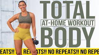 NO REPEATS Total Body Workout | 30 Minutes